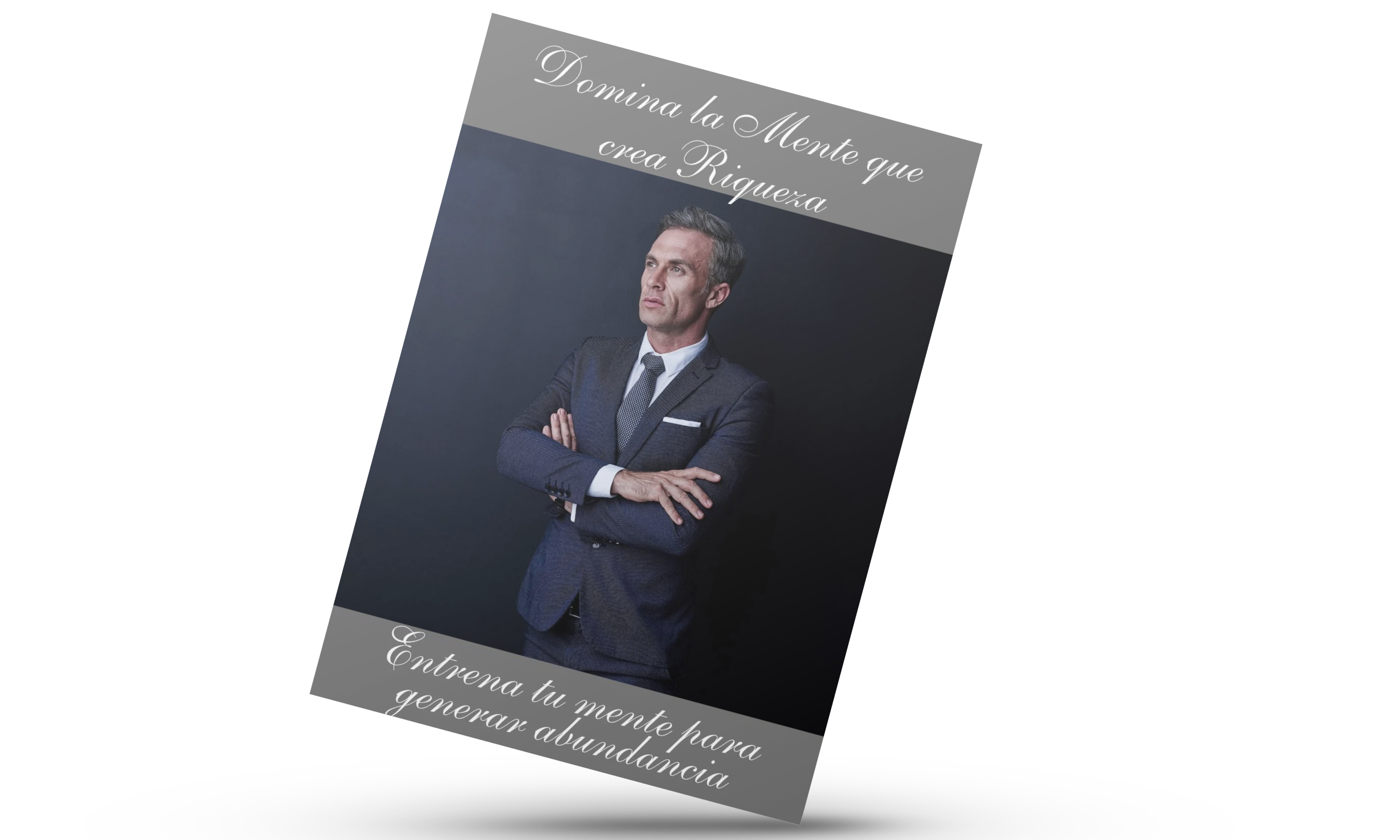 Domina la mente que crea Riqueza